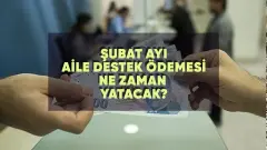 Şubat Ayı Aile Destek Ödemesi Ne Zaman Yatacak? 2026 Aile Destek Paketi ve Evde Bakım Maaşı Ödeme Tarihleri